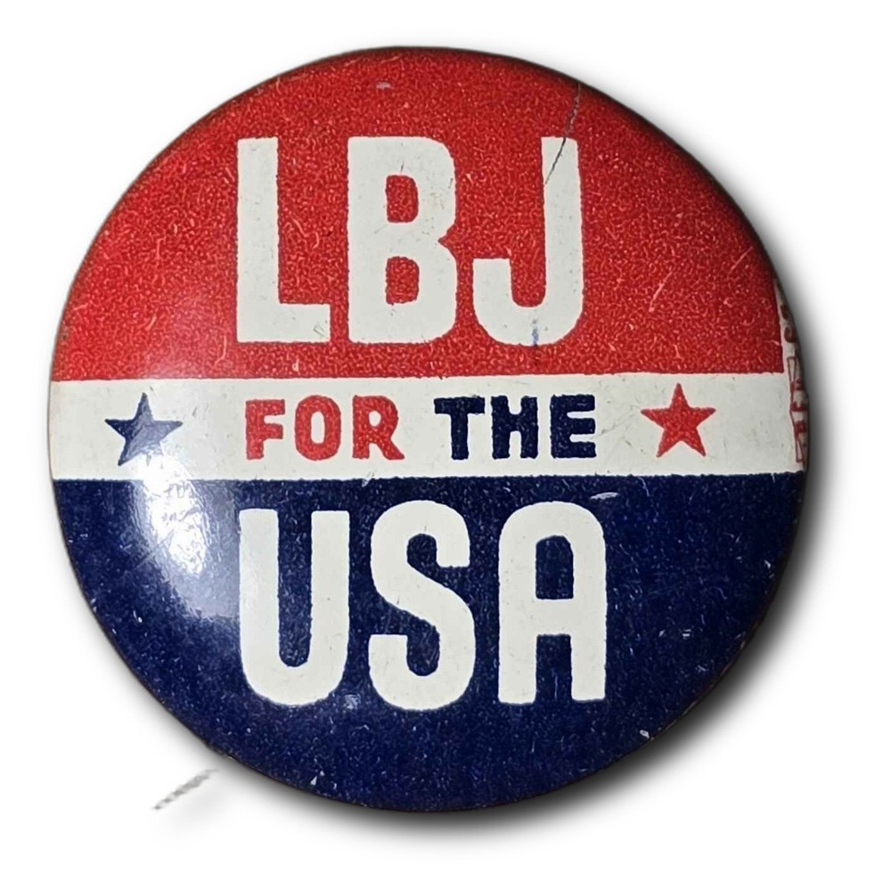 LBJ For The Usa 1964 Political Campaign Red White And Blue Button B68